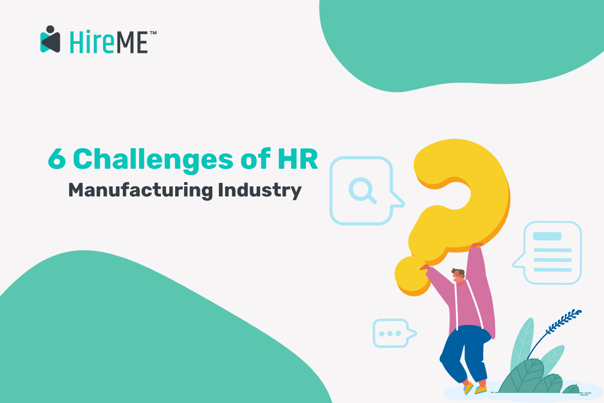 HR challenges manufacturing industry