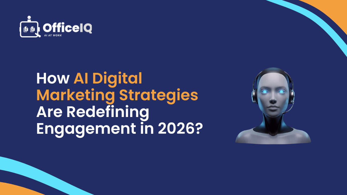 How AI Digital Marketing Strategies Are Redefining Engagement in 2026?